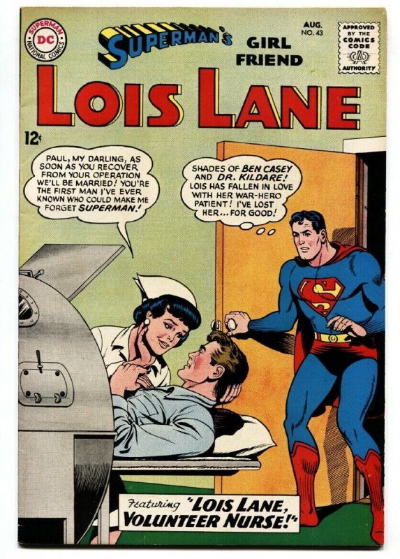 SUPERMAN'S GIRL FRIEND LOIS LANE #43 comic book 1963-NURSE ISSUE 