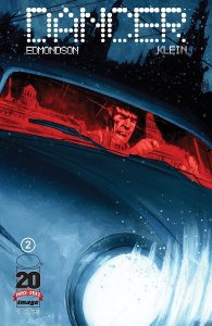 DANCER #2 NM EDMONDSON KLEIN IMAGE COMICS