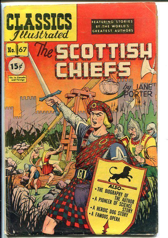 CLASSICS ILLUSTRATED #67-HRN 67-THE SCOTTISH CHIEFS-JANE PORTER-vg+