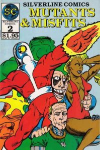 Mutants and Misfits #2 VF ; Silverline