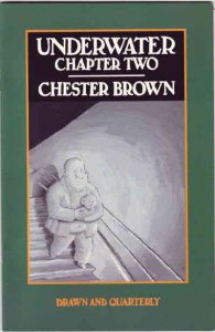Underwater #2 FN ; Drawn and Quarterly | Chester Brown