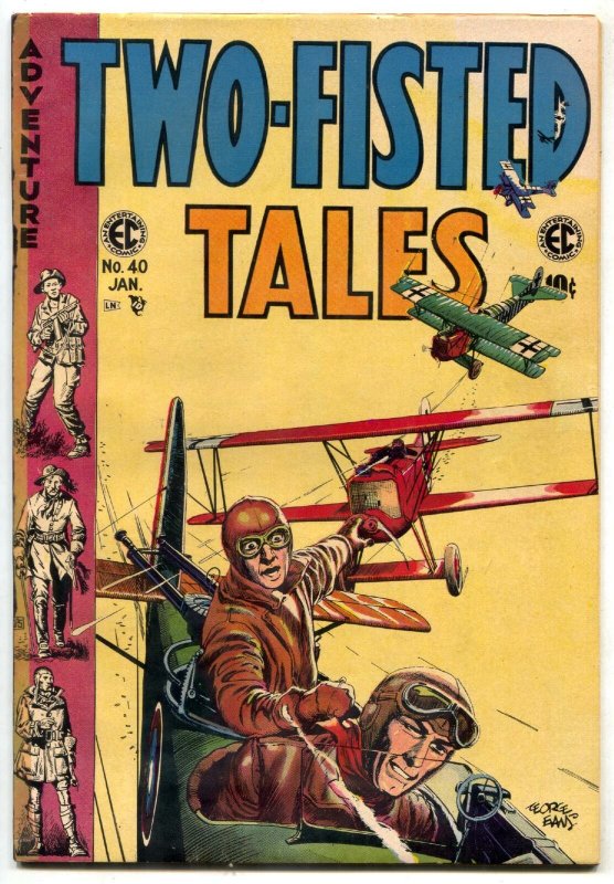 TWO-FISTED TALES #40 EC JOHN SEVERIN DAVIS EVANS 1954 VG