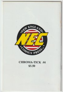 Chroma-Tick #4 (Oct 1992, New England Comics Press), VFN condition (8.0)