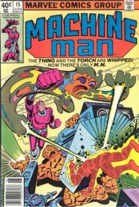 Machine Man #15 (Newsstand) GD ; Marvel | low grade comic Steve Ditko the Thing 