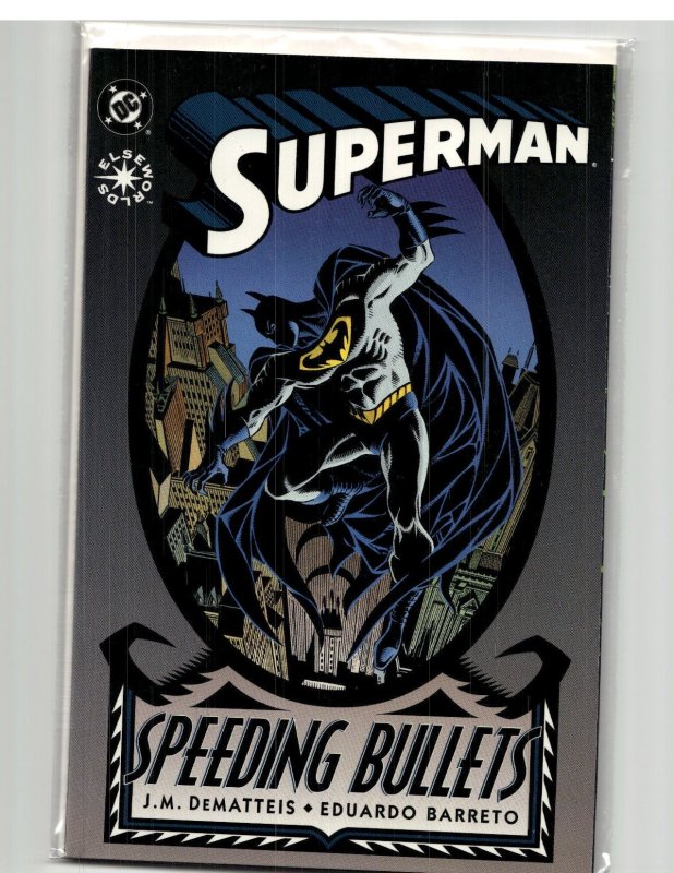 Superman: Speeding Bullets (1993) Superman