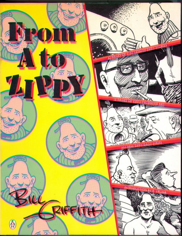 From A to Zippy (1991) Large, thick soft cover of Griffith's work.
