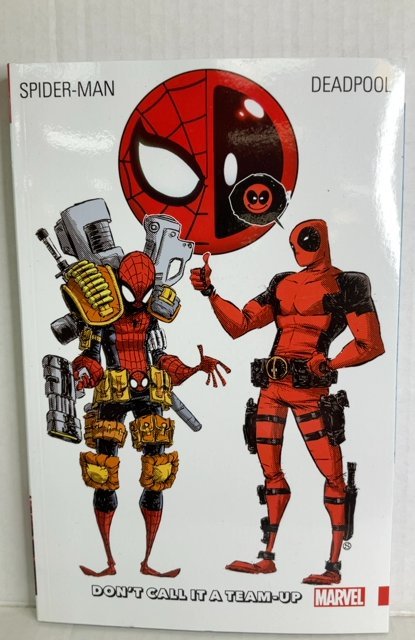 Spider-Man/Deadpool: Don't Call It A Team-Up (2016)