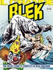Tre Mitici Fumetti Completi di Blek Macigno
