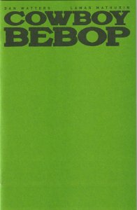 Cowboy Bebop # 1 Blank Cover G NM Titan Comics [D4]