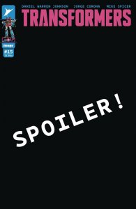 Transformers #15 2024 Corona, Spicer Cover B Image Comics EB157