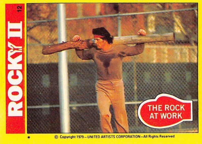 1979 Topps Rocky II #12 The Rock At Work > Rocky Balboa > Stallone