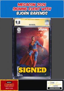 ADVENTURES OF SUPERMAN BOOK OF EL #3 CGC SS 9.8 BARENDS SIGNED MEGACON PRESALE