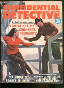 CONFIDENTIAL DETECTIVE CASES MAY 1964-I GOTTA KILL MY GIRL, SHE'S PREGNANT!!! VG 