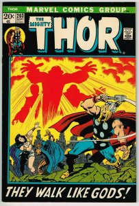 Thor #203 (1963) - 8.0 VF *They Walk Like Gods*