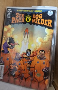 Sixpack and Dogwelder: Hard-Travelin' Heroz #5 (2017)