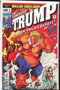 The Tremendous Trump: A Man-Child Covfefe! (2018)