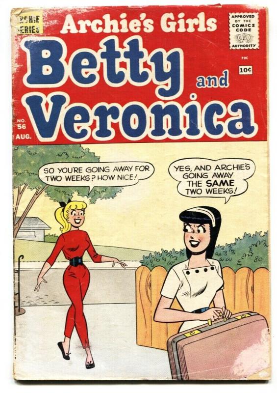 Archie's Girls Betty & Veronica #56 1960-spicy Good Girl Art