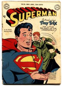 Superman #58-1st Tiny Trix-lois lane-jimmy olsen-dc g+