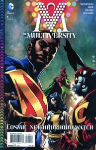 Multiversity 1  9.0 (our highest grade) Grant Morrison Ivan Reis