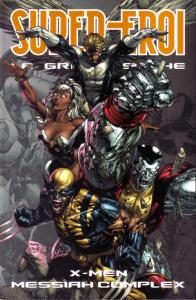 X-Men: Messiah Complex