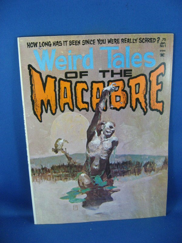 WEIRD TALES OF THE MACABRE 1 VF+ JEFF JONES FIRST ISSUE 1975