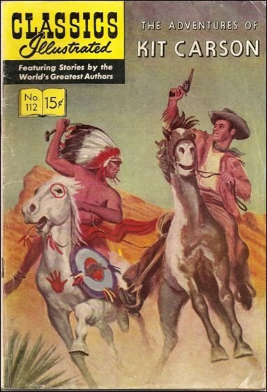 Classics Illustrated (Gilberton) #112 (4th) VG ; Gilberton | low grade comic Kit