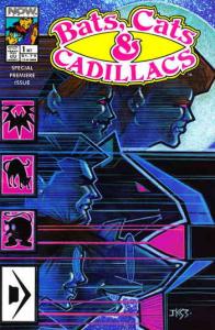Bats, Cats And Cadillacs #1 VF/NM ; Now | John K. Snyder