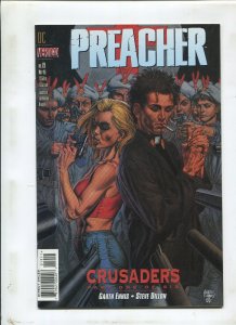 Preacher #19~ Crusaders Part One Of Six! ~ (Grade 9.2)WH