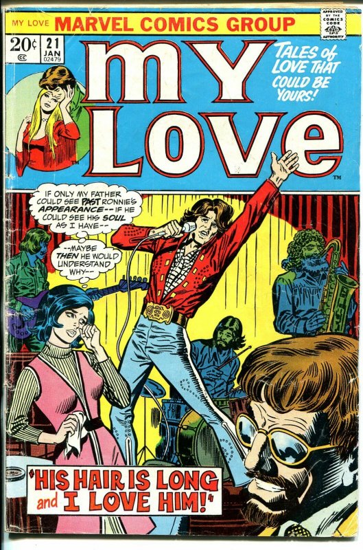 My Love #21 1973-Marvel-hippies-Gene Colan-G-
