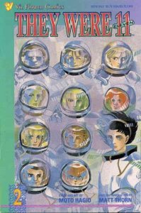 They Were 11 #2 FN ; Viz | They Were Eleven Flower Comics