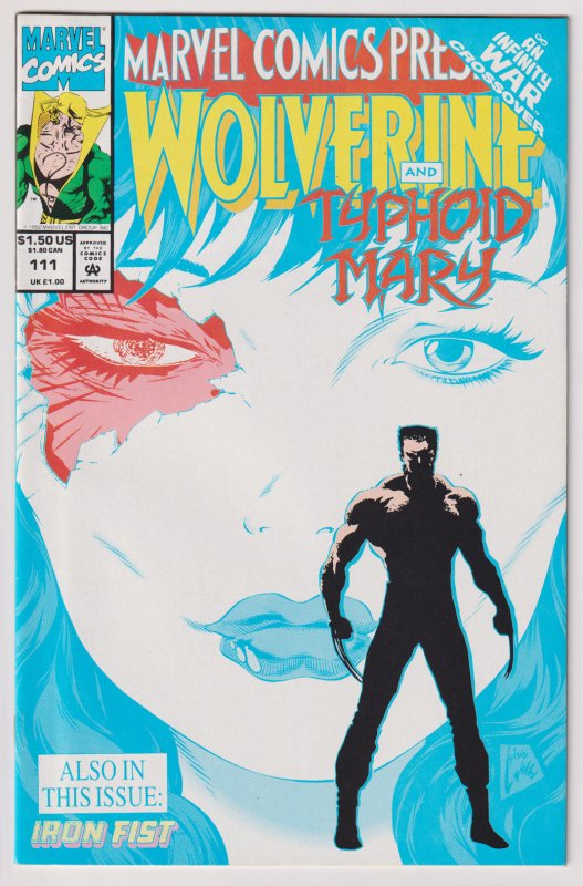 Marvel! Marvel Comics Presents! Issue #111! Wolverine and Typhoid Mary!