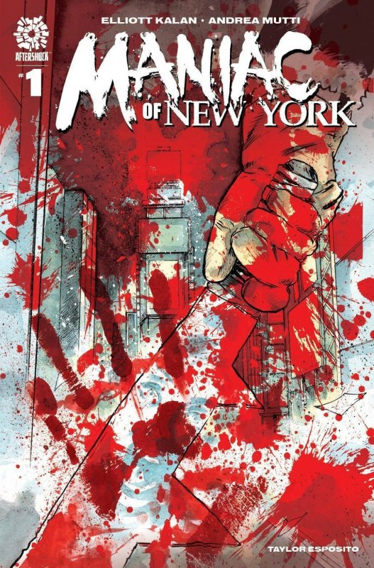 Maniac of New York #1 2nd Print Mutti Aftershock Comics 2021 EB127