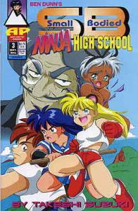 SB Ninja High School #3A VF ; Antarctic | Small Bodied Print Run: 3,500