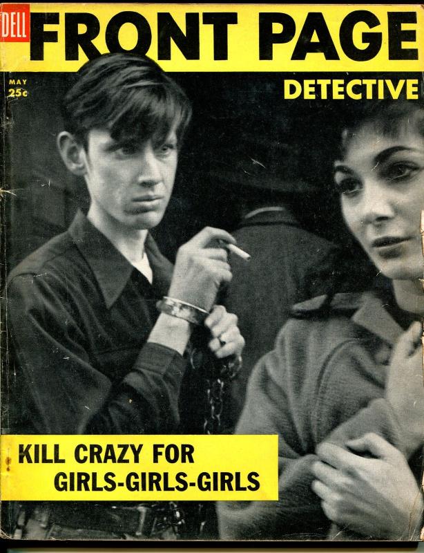 Front Page Detective 5/1954-Dell-Kill Crazy For Girls-Sweet Fang-pulp thrills-VG