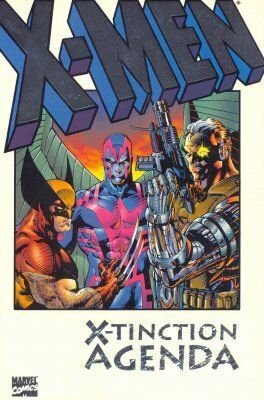 X-MEN: X-TINCTION AGENDA (1992) JIM LEE | 1ST EDITION | SOFTCOVER | TPB