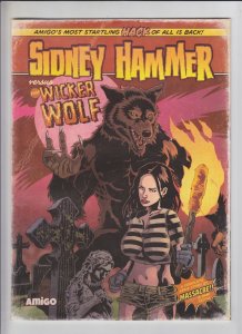 Sidney Hammer Versus The Wicker Wolf #1 VF; Amigo | Massacre - July 2016 - Amigo 