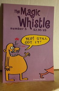 Magic Whistle #5