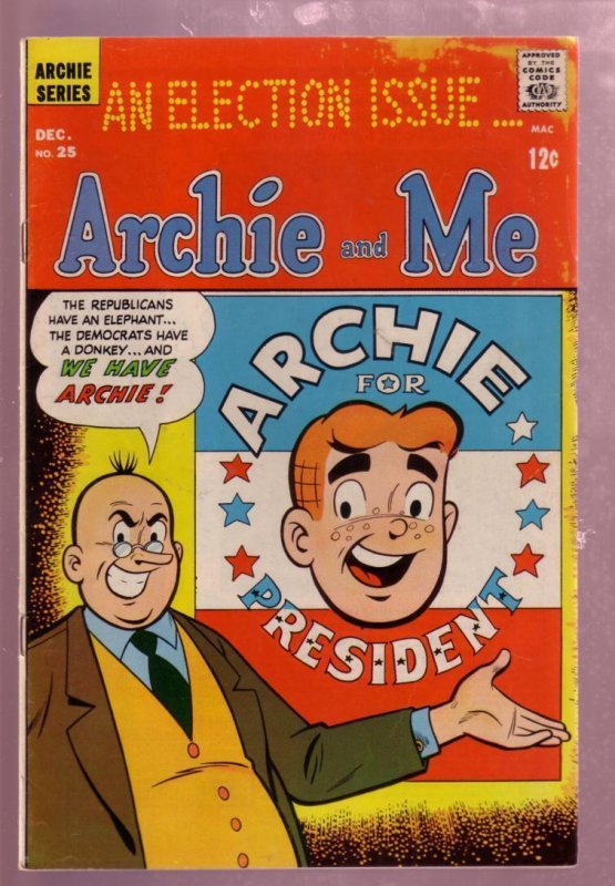 ARCHIE AND ME #25 1968-BETTY-ARCHIE FOR PRESIDENT-RARE-very good minus VG-