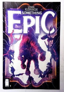 Something Epic #6 (2023) Image Comics 1st Print Comic Book