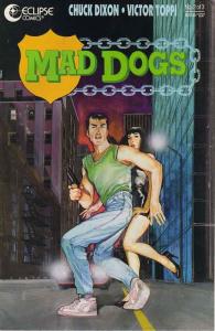 Mad Dogs #2 FN; Eclipse | save on shipping - details inside