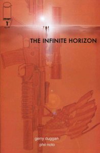 Infinite Horizon, The #1 VF/NM ; Image | Gerry Duggan - Phil Noto 1st Print