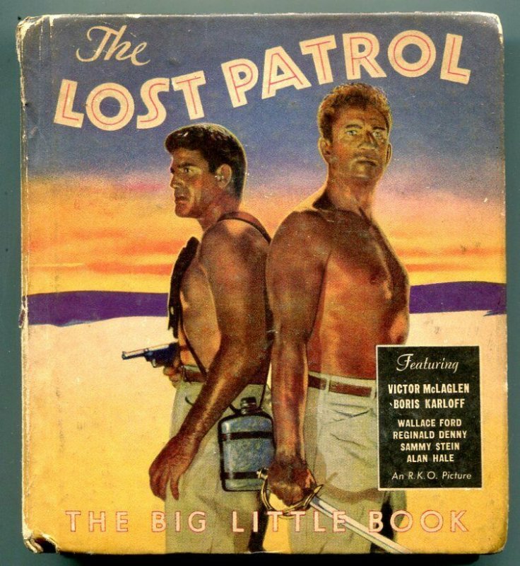 The Lost Patrol Big Little Book 1934- Whitman #753