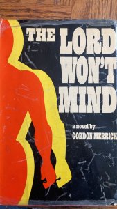 The Lord won’t mind, 1970 3rd print,280p