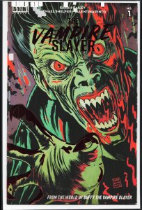 The Vampire Slayer #1 (2022) Buffy the Vampire Slayer