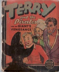 TERRY AND THE PIRATES AND THE GIANT'S VENGENCE-1939-BLB VG
