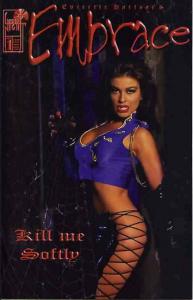 Embrace: Kill Me Softly #1A FN; London Night | save on shipping - details inside