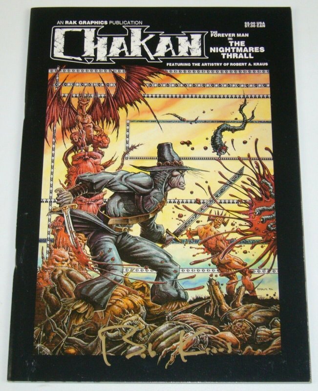 Chakan The Forever Man in Nightmares Thrall #1; signed by Robert Kraus w sketch 