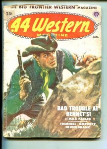 .44 WESTERN-01/1952-VIOLENT FRONTIER PULP THRILLS-MAX KESLER-good/vg