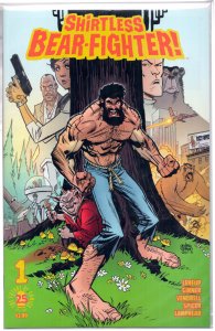 Shirtless Bear-Fighter! #1 (2017) Shirtless Bear-Fighter