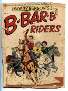 Bobby Benson's B-Bar-B Riders #1 1950- low grade western